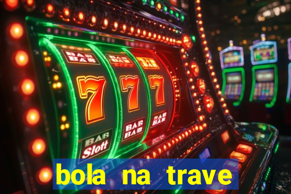 bola na trave betano como funciona